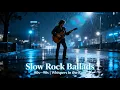 Download Lagu Slow Rock Ballads 80s–90s || Whispers in the Rain
