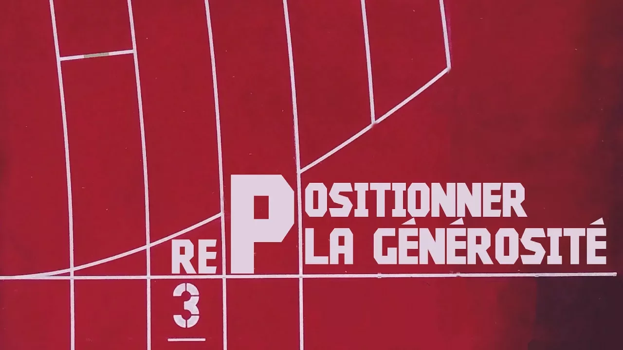 Miniature de l'épisode : "RePositionner", 3ème partie :  Repositionner la Générosité | Ivan Carluer