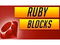 Ruby Blocks explained