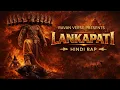Lagu Lankapati - Ravan Verse || Dashanan Rap || Ramayan Rap Song || 2026