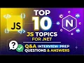 Top 10 JavaScript Interview Topics 10 Important Questions Answers