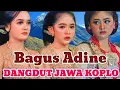 Download Lagu CAMPURSARI KOPLO TERBARU 2025 _ BAGUS ADINE