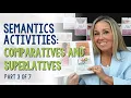 Language Structures Understanding Semantics Part 3 Comparatives Superlatives