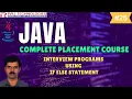Cracking Java Interviews with IF-ELSE Logic is EASIER Than You Think