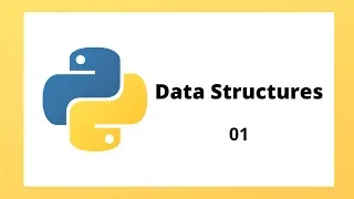 Data Structures with Python - 01 Lists and Tuples