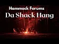Hammock Forums Da Shack Hang 2022