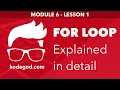 Module 6 - Lesson 1 How for loop work Learn Programming