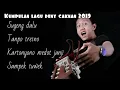 Lagu Kumpulan lagu denny caknan terbaru 2019