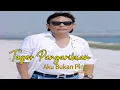 Download Lagu Tagor Pangaribuan - Aku Bukan Pintu | Official Music Video