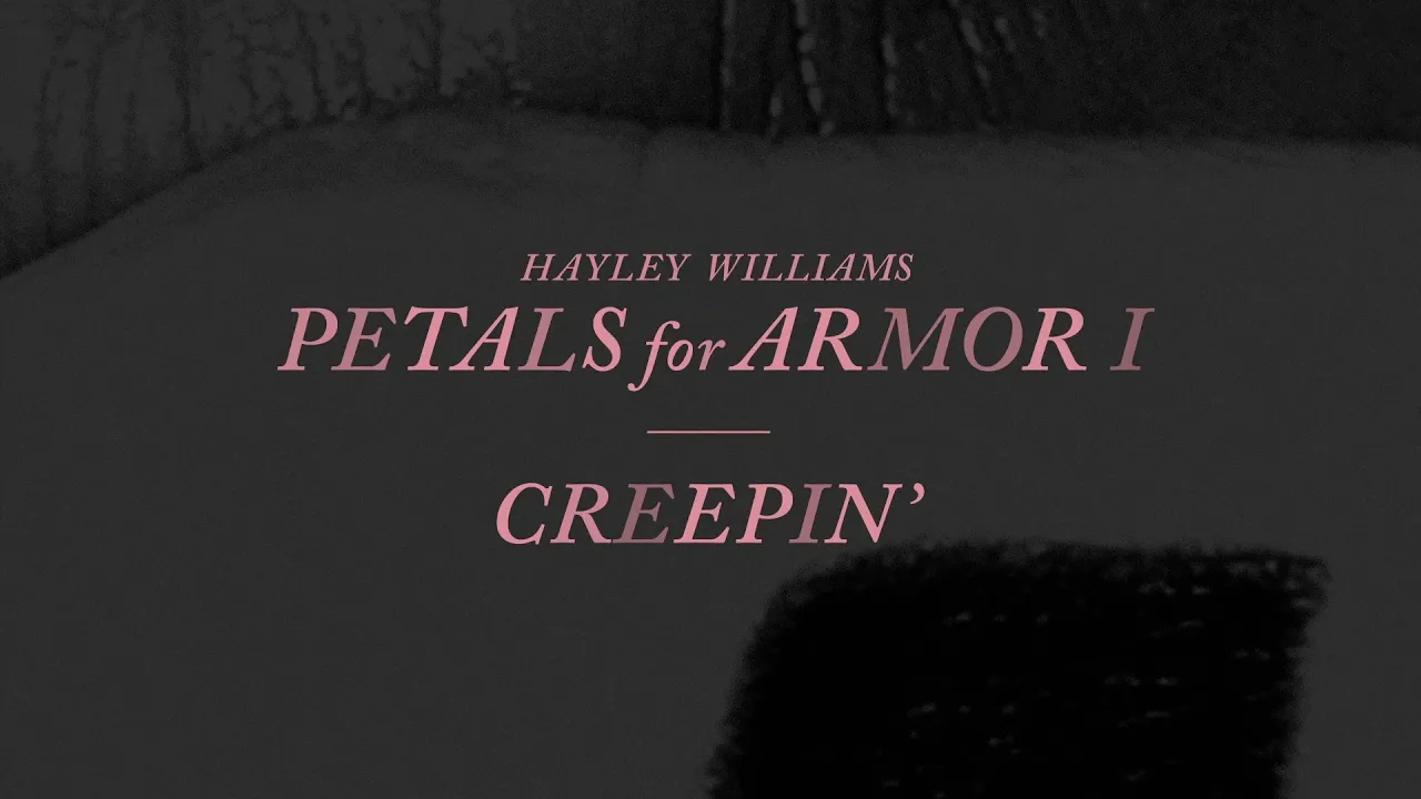 Hayley Williams - Creepin' [Official Audio]
