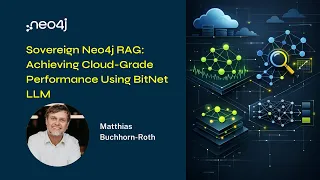Neo4j Live: Sovereign Neo4j RAG – Achieving Cloud-Grade Performance Using BitNet LLM