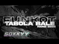 Download Lagu FUNKOT TABOLA BALE ‼️INI KAN FUNKOT YANG KALIAN CARI CARI ‼️