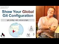 Show Global Git Config Location