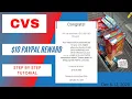 CVS 10 Paypal Reward Step by Step Tutorial