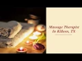 Massage Therapist In Killeen TX
