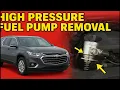 Chevrolet Traverse 09-17 High Pressure Fuel Pump Removal 3 6L How to Remove Misfire No Power