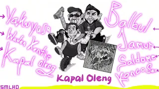 smlhd kapal oleng ft ghelava official audio 