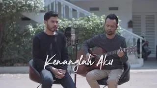 KENANGLAH AKU - NAFF ( Ipank Yuniar ft. Dion Agungs Cover & Lirik )