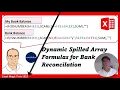 Excel SCAN Function Dynamic Spilled Array Formula for Automatic Bank Reconciliation EMT 1922