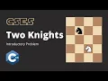 Two Knights CSES problem set Theory and C code