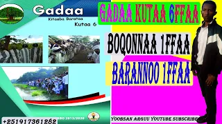 GADAA KUTAA 6FFAA Boqonnaa 1ffaa Ce Umsa Raabaa Gara Doorii Barannoo 1ffaa  GADAA KUTAA 6FFAA Boqonnaa 1ffaa Ce Umsa Raabaa Gara Doorii Barannoo 1ffaa