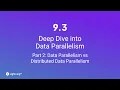 Unit 9 3 Deep Dive into Data Parallelism Part 2 Distributed Data Parallelism