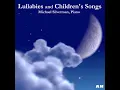 Lullabies and Children's Songs