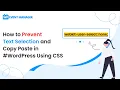 How to Prevent Text Selection and Copy Paste in Using CSS