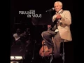 Lagu Paulinho da Viola  Álbum Acústico MTV de 2007