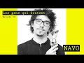 Navo | « L’amour va toujours à la vitesse de l’amour »
