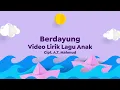 Download Lagu Video Lirik Lagu Anak | Berdayung