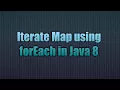 Iterate Map using forEach in Java 8 The foreach iteration
