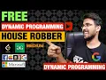 House Robber LeetCode 198 Solution Dynamic Programming Playlist Hello World