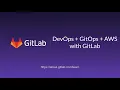 DevOps GitOps AWS with GitLab