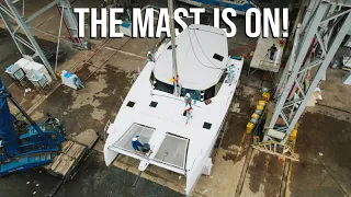 We Have A Mast! The Finish Line is Very Close… | Catamaran Build