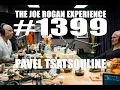 Joe Rogan Experience - Pavel Tsatsouline