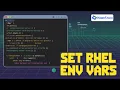 Set Environment Variables in RHEL Hawkstack