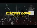 Excess Love - Drill Remix by @holydrill.production