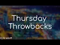 Download Lagu Thursday Throwbacks - Dj Kristoff
