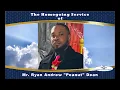 The Homegoing Service of Mr Ryan Andrew Peanut Dean