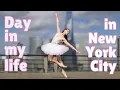 Leef het leven van een ballerina in NYC 🩰✨ (kom met me mee!)