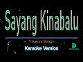 Visayan - Sayang Kinabalu (karaoke version)