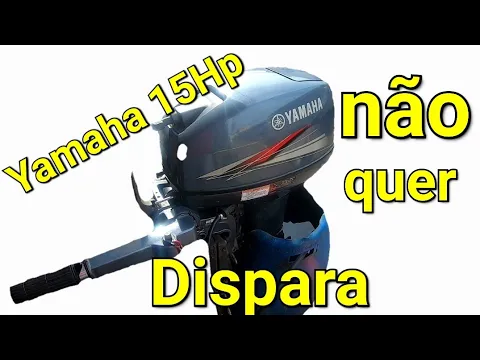 Download MP3 Yamaha 15Hp não quer dispara