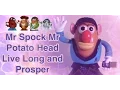 Mr Spock Mr Potato Head Vulcan Live Long and Prosper Salute