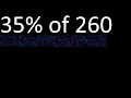 35 of 260 percentage of a number 35 percent of 260 procedure