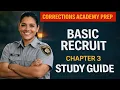 Communication for Correctional Officers Chapter 3 EXAM Guide Basic Recruit Book 2026 Edition