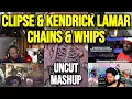 Lagu Clipse \u0026 Kendrick Lamar - Chains \u0026 Whips | UNCUT MASHUP