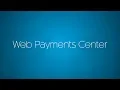 Making a Payment With the Web Payments Center