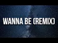 GloRilla, Megan Thee Stallion \u0026 Cardi B - Wanna Be (Remix) (Lyrics)
