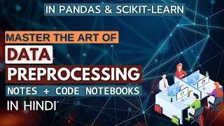 Data Preprocessing in machine learning using python in Hindi Pandas scikit-learn Data Cleaning